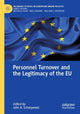 Book cover of: Personnel Turnover and the Legitimacy of the EU. By: John A. Scherpereel