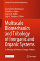Book cover of: Multiscale Biomechanics and Tribology of Inorganic and Organic Systems. By: Georg-Peter Ostermeyer