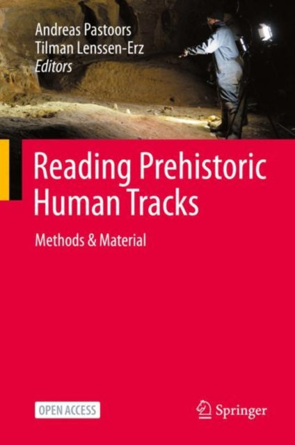 Book cover of: Reading Prehistoric Human Tracks. By: Andreas Pastoors