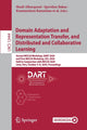 Book cover of: Domain Adaptation and Representation Transfer, and Distributed and Collaborative Learning. By: Shadi Albarqouni