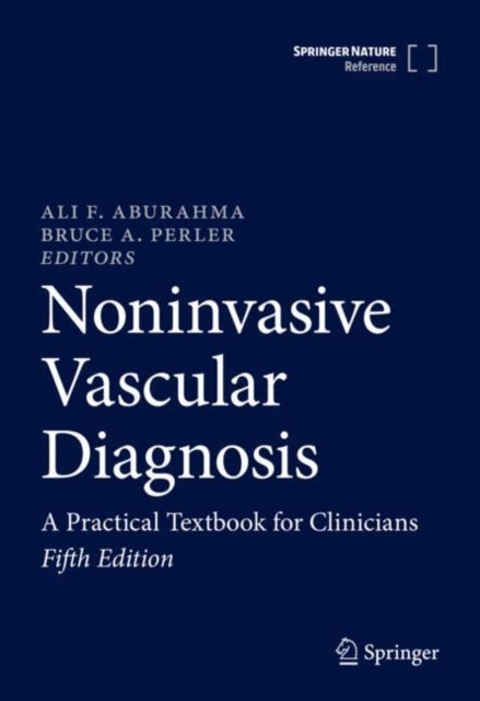 Book cover of: Noninvasive Vascular Diagnosis. By: Ali F. AbuRahma