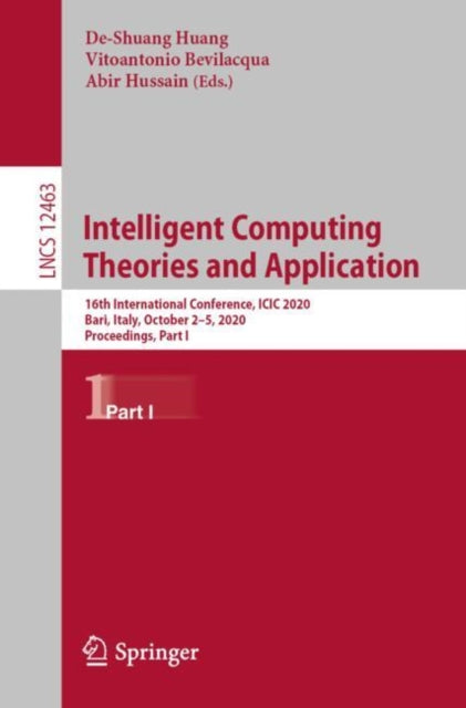 Book cover of: Intelligent Computing Theories and Application. By: De-Shuang Huang