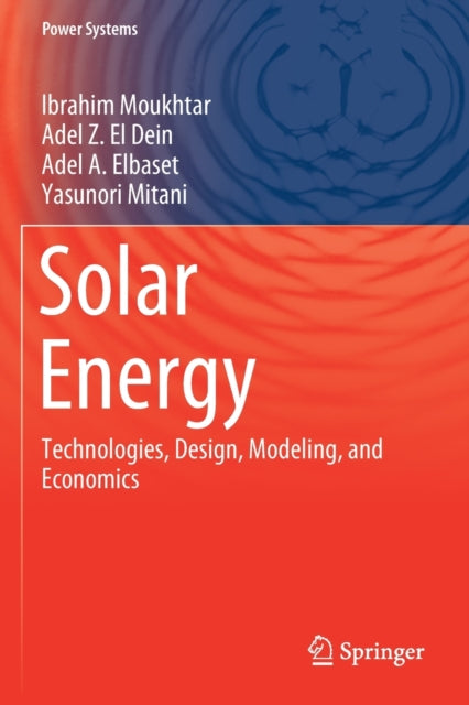 Book cover of: Solar Energy. By: Ibrahim Moukhtar