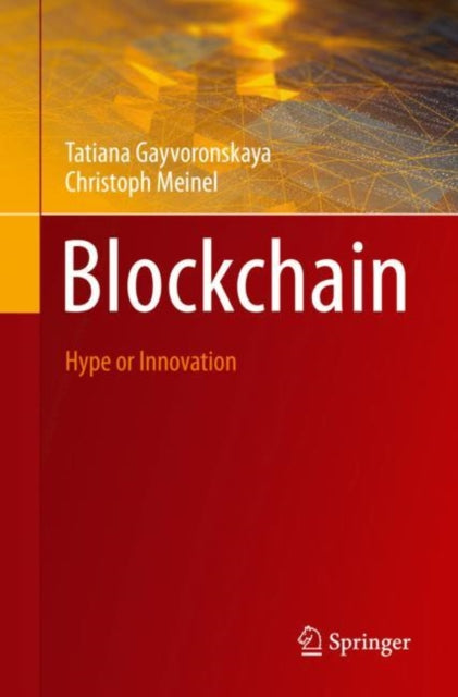 Book cover of: Blockchain. By: Tatiana Gayvoronskaya