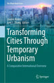 Book cover of: Transforming Cities Through Temporary Urbanism. By: Lauren Andres