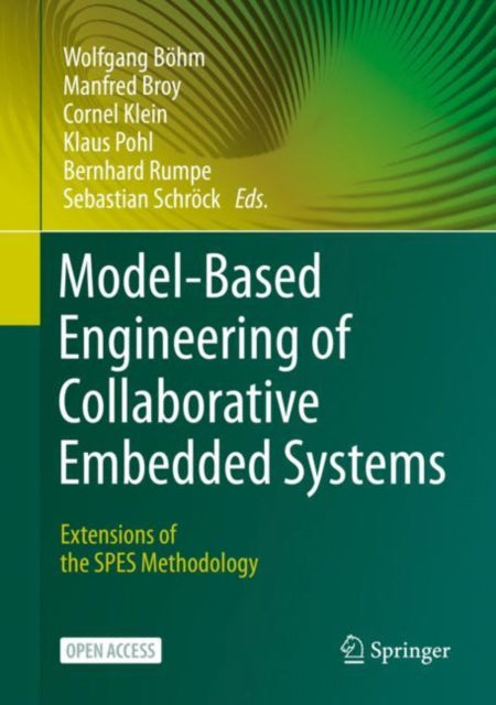 Book cover of: Model-Based Engineering of Collaborative Embedded Systems. By: Wolfgang Böhm