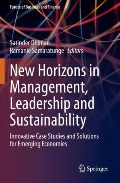 Book cover of: New Horizons in Management, Leadership and Sustainability. By: Satinder Dhiman