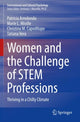Book cover of: Women and the Challenge of STEM Professions. By: Patricia Arredondo