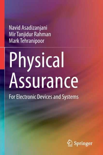 Book cover of: Physical Assurance. By: Navid Asadizanjani