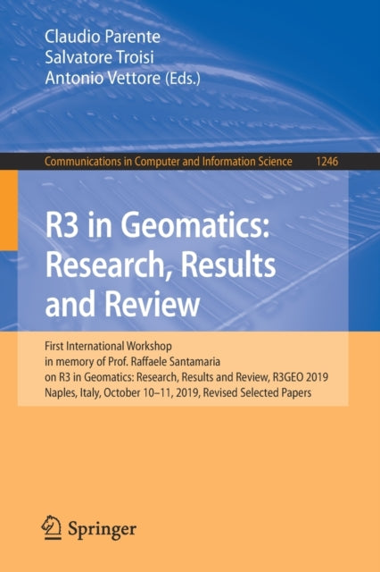 Book cover of: R3 in Geomatics: Research, Results and Review. By: Claudio Parente