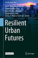 Book cover of: Resilient Urban Futures. By: Zoé A. Hamstead