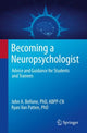 Book cover of: Becoming a Neuropsychologist. By: John Bellone