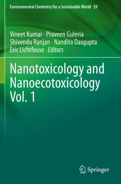 Book cover of: Nanotoxicology and Nanoecotoxicology Vol. 1. By: Vineet Kumar