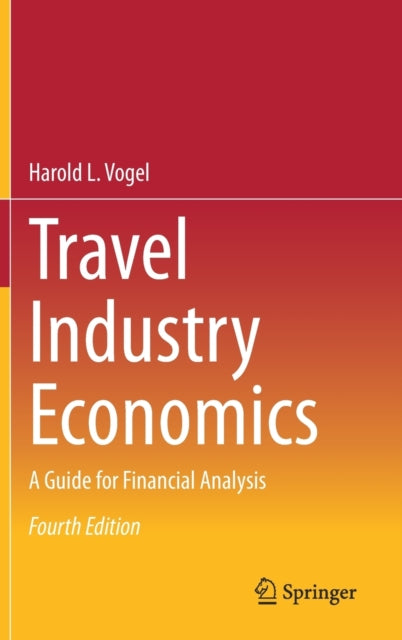 Book cover of: Travel Industry Economics. By: Harold L. Vogel