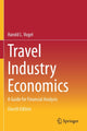 Book cover of: Travel Industry Economics. By: Harold L. Vogel