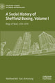 Book cover of: Social History of Sheffield Boxing, Volume I. By: Matthew Bell