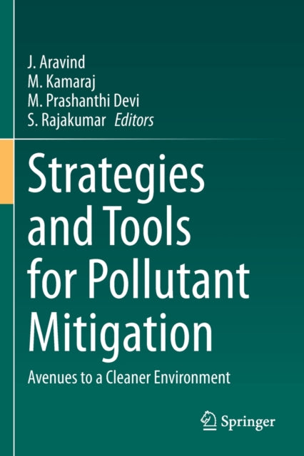 Book cover of: Strategies and Tools for Pollutant Mitigation. By: J. Aravind