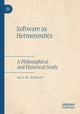 Book cover of: Software as Hermeneutics. By: Luca M. Possati
