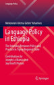 Book cover of: Language Policy in Ethiopia. By: Mekonnen Alemu Gebre Yohannes