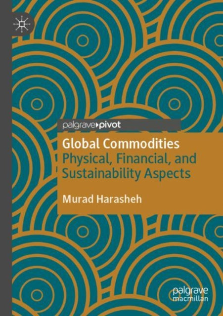 Book cover of: Global Commodities. By: Murad Harasheh