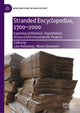 Book cover of: Stranded Encyclopedias, 1700–2000. By: Linn Holmberg
