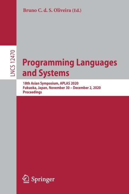 Book cover of: Programming Languages and Systems. By: Bruno C. D. S. Oliveira