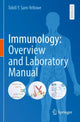 Book cover of: Immunology: Overview and Laboratory Manual. By: Tobili Y. Sam-Yellowe