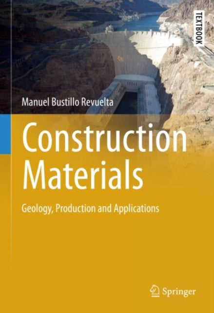 Book cover of: Construction Materials. By: Manuel Bustillo Revuelta