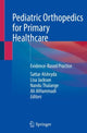 Book cover of: Pediatric Orthopedics for Primary Healthcare. By: Sattar Alshryda
