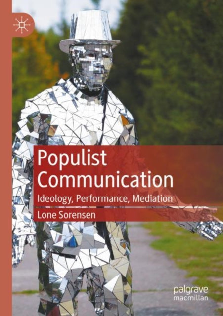 Book cover of: Populist Communication. By: Lone Sorensen