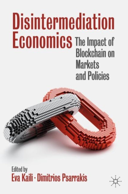 Book cover of: Disintermediation Economics. By: Dimitrios Psarrakis