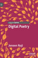 Book cover of: Digital Poetry. By: Jeneen Naji