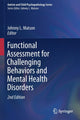 Book cover of: Functional Assessment for Challenging Behaviors and Mental Health Disorders. By: Johnny L. Matson