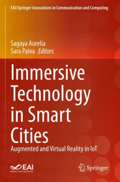 Book cover of: Immersive Technology in Smart Cities. By: Sagaya Aurelia