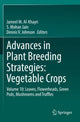 Book cover of: Advances in Plant Breeding Strategies: Vegetable Crops. By: Jameel M. Al-Khayri