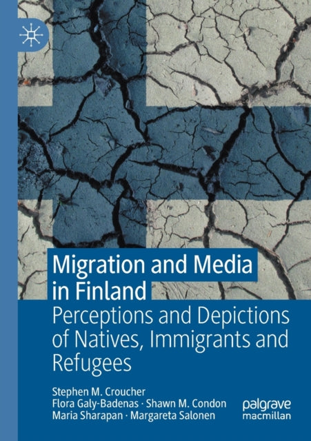 Book cover of: Migration and Media in Finland. By: Stephen M. Croucher