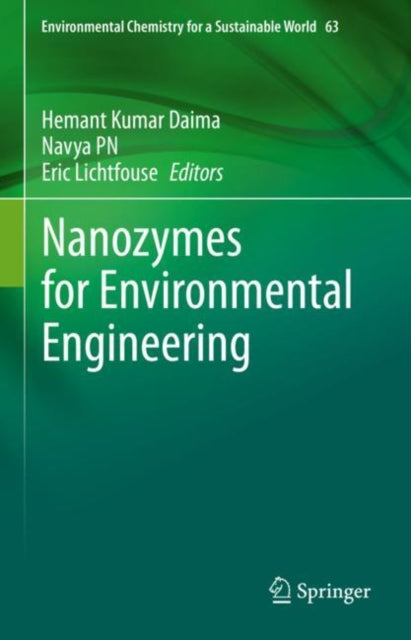 Book cover of: Nanozymes for Environmental Engineering. By: Hamant Kumar Daima