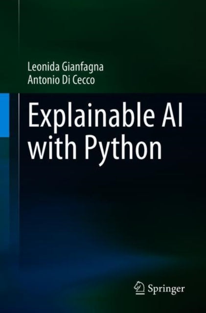 Book cover of: Explainable AI with Python. By: Leonida Gianfagna