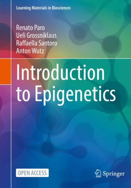 Book cover of: Introduction to Epigenetics. By: Renato Paro