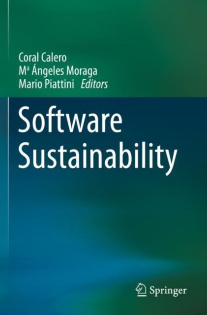 Book cover of: Software Sustainability. By: Coral Calero
