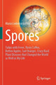 Book cover of: Spores. By: Maria Lodovica Gullino