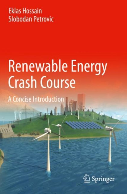 Book cover of: Renewable Energy Crash Course. By: Eklas Hossain