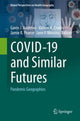 Book cover of: COVID-19 and Similar Futures. By: Gavin J. Andrews