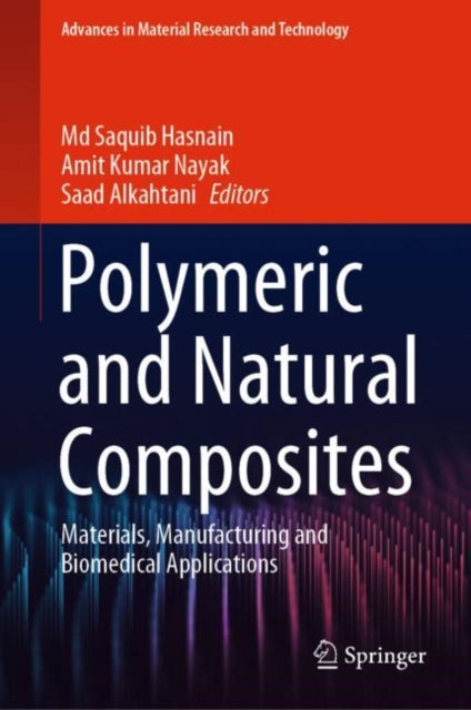 Book cover of: Polymeric and Natural Composites. By: Saquib Hasnain