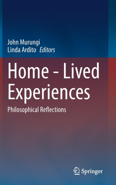 Book cover of: Home - Lived Experiences. By: John Murungi