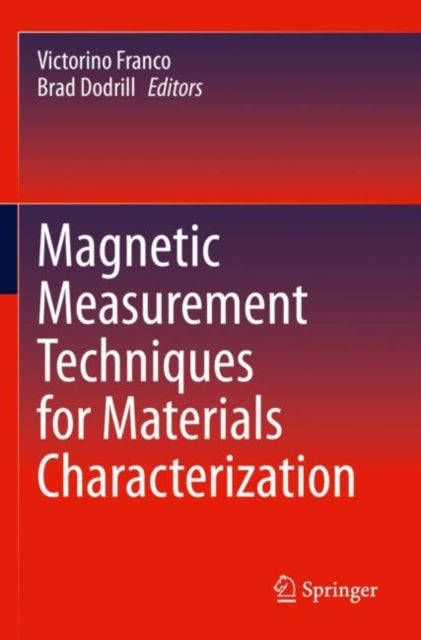 Book cover of: Magnetic Measurement Techniques for Materials Characterization. By: Victorino Franco