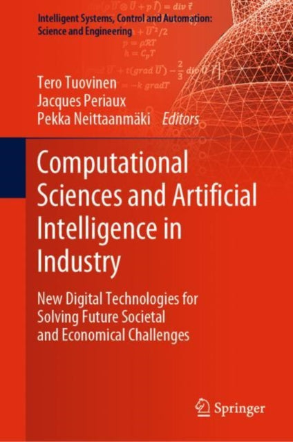 Book cover of: Computational Sciences and Artificial Intelligence in Industry. By: Tero Tuovinen