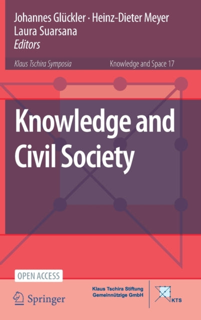 Book cover of: Knowledge and Civil Society. By: Johannes Glückler