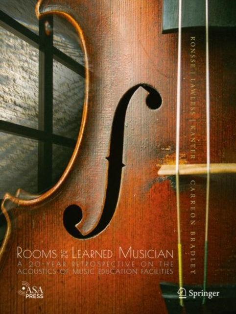 Book cover of: Rooms for the Learned Musician. By: Lauren M. Ronsse