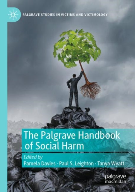 Book cover of: Palgrave Handbook of Social Harm. By: Pamela Davies